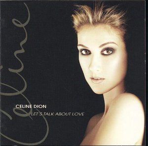 gebrauchter Tonträger – Celine Dion - Let's Talk About Love – Let's Talk About Love