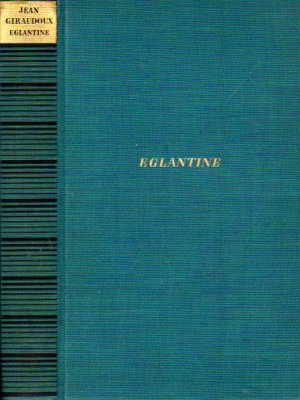 antiquarisches Buch – Jean Giraudoux – Eglantine