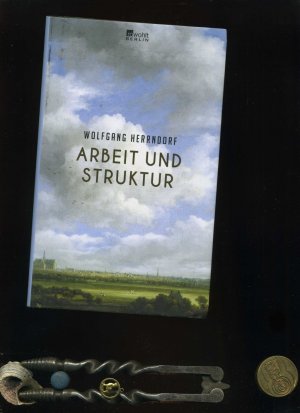 gebrauchtes Buch – Wolfgang Herrndorf – Arbeit und Struktur.