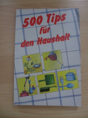 gebrauchtes Buch – 500 Tips für den Haushalt