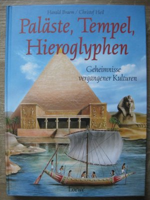 Paläste, Tempel, Hieroglyphen