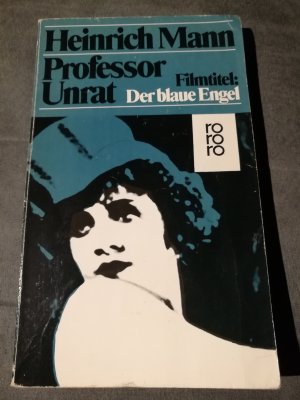 gebrauchtes Buch – Heinrich Mann – Professor Unrat / Der blaue Engel