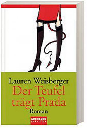 gebrauchtes Buch – Lauren Weisberger – Der Teufel trägt Prada