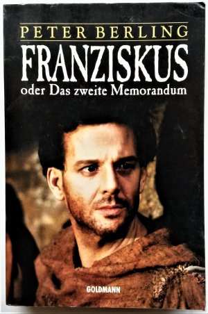 Franziskus oder Das zweite Memorandum