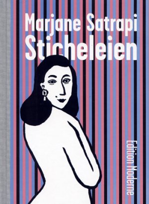 neues Buch – Marjane Satrapi – Sticheleien