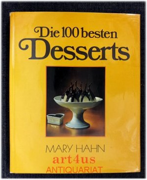 gebrauchtes Buch – Marie-Paule Bernardin – Die 100 [hundert] besten Desserts.