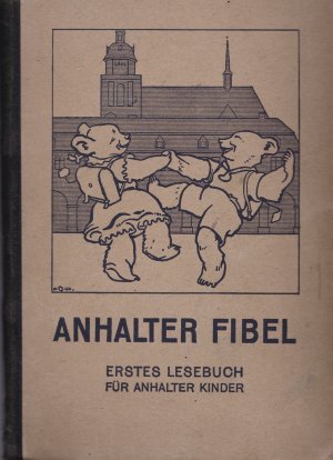 antiquarisches Buch – Albert Pfaffenberg – Anhalter Fibel