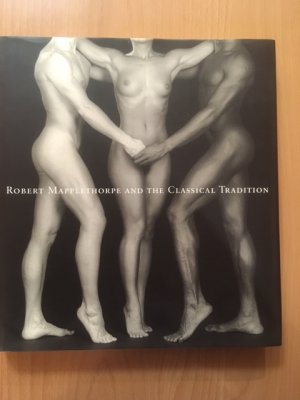 gebrauchtes Buch – Celant, Germano Ippolitov – Robert Mapplethorpe and the classical Tradition