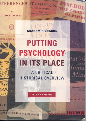 Putting Psychology in Its Place - A Critical Historical Introduction