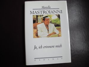 gebrauchtes Buch – Marcello Mastroianni – Ja, ich erinnere mich