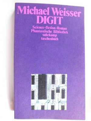 gebrauchtes Buch – Michael Weisser – Digit ; Science Fiction-Roman gebrauchtes Buch – Michael Weisser – Digit ; Science Fiction-Roman