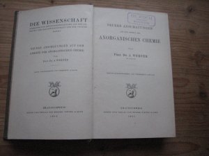 antiquarisches Buch – A Werner – Neuere Anschauungen auf dem Gebiete der anorganischen Chemie. Band 8 aus der Reihe "Die Wissenschaft".