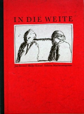 In die Weite. [Hrsg. von d. Neuen Ges. für Literatur] / Edition Mariannenpresse ; 40.