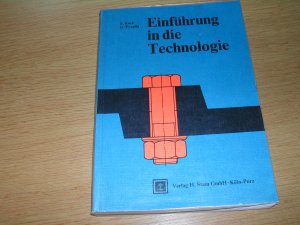 gebrauchtes Buch – F. Koch u – Einführung in die Technologie