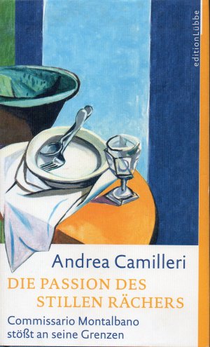 gebrauchtes Buch – Andrea Camilleri – Die Passion des stillen Rächers. Commissario Montalbano stösst an seine Grenzen