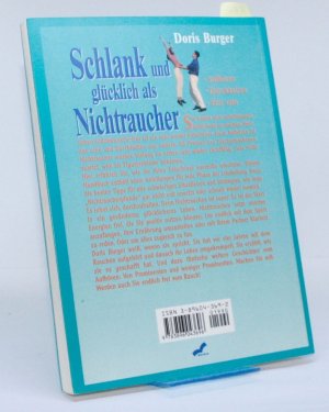 gebrauchtes Buch – Doris Burger – Schlank und glücklich als Nichtraucher