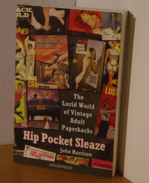 gebrauchtes Buch – John Harrison – Hip Pocket Sleaze