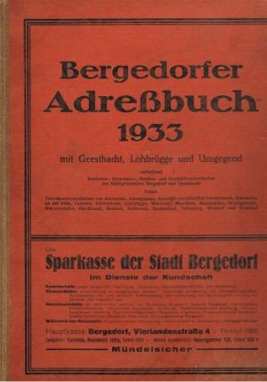 Bergedorfer Adreßbuch 1933 mit Geesthacht, Lohbrügge und Umgegend