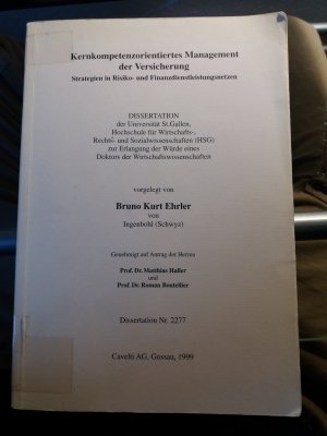 Kernkompetenzorientiertes Management der Versicherung - Strategien in Risiko- und Finanzdienstleistungsnetzen