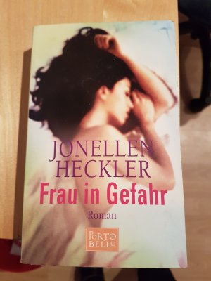 gebrauchtes Buch – Jonellen Heckler – Frau in Gefahr.