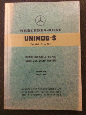 Unimog-S Typ 404. Betriebsanleitung. Ausgabe KTA (zweisprachig)