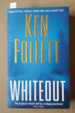 gebrauchtes Buch – Ken Follett – Whiteout