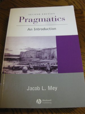 gebrauchtes Buch – Mey, Jacob L – Pragmatics