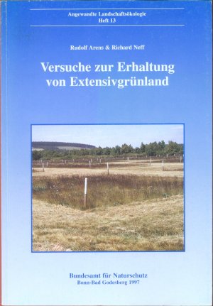 Versuche zur Erhaltung von Extensivgrünland