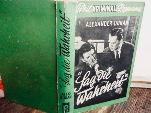 Sag die Wahrheit : Kriminalroman. Pfeil Kriminal-Romane