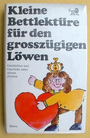 KLEINE BETTLEKTÜRE für den GROSSZÜGIGEN LÖWEN