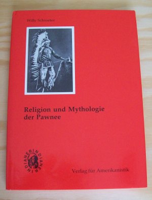 Religion und Mythologie der Pawnee.