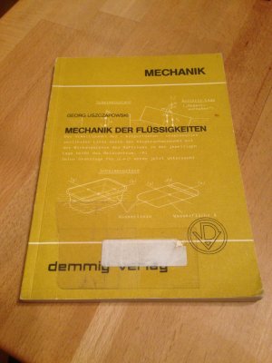 Grundlagen der Mechanik / Mechanik der Flüssigkeiten