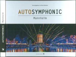 Autosymphonic: Eine Open-Air-Multimediasinfonie