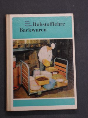 Rohstofflehre Backwaren