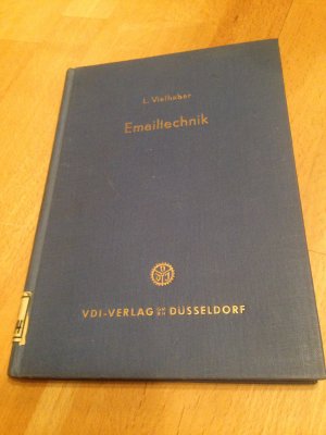 antiquarisches Buch – Louis Vielhaber – Emailtechnik