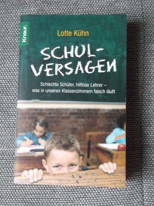 gebrauchtes Buch – Lotte Kühn – Schulversagen