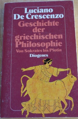 gebrauchtes Buch – De Crescenzo – Geschichte der griechischen Philosophie  Von Sokrates bis Plotin -1990-