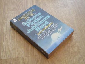 gebrauchtes Buch – Wolfgang Jeschke – Science Fiction Jubiläumsband - 25 Jahre Heyne 1960 - 1985 Das Programm