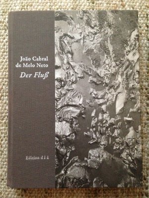 Der Fluss - Gedichte (2sprachig deutsch/portugiesisch)