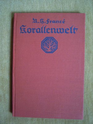 "Korallenwelt – Der siebente Erdteil"