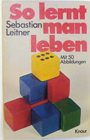 gebrauchtes Buch – Sebastian Leitner – So lernt man leben.