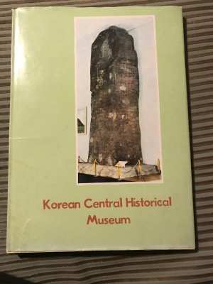 gebrauchtes Buch – Korean Central History Museum