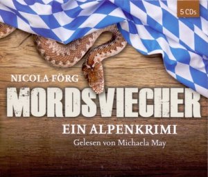 gebrauchtes Hörbuch – Nicola Förg – Mordsviecher: Ein Alpen-Krimi      (5 CDs)