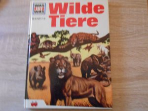 gebrauchtes Buch – Gerhard Hartmann – Was ist was, Band 013: Wilde Tiere