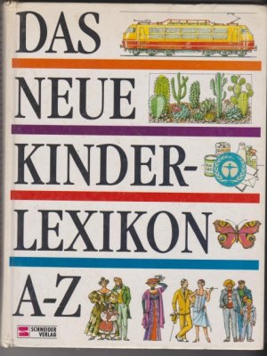 gebrauchtes Buch – Hans Peter Thiel – Das neue Kinderlexikon A - Z