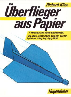 Überflieger aus Papier