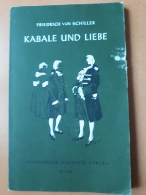 gebrauchtes Buch – Schiller, Friedrich von – Kabale und Liebe - Ein bürgerliches Trauerspiel