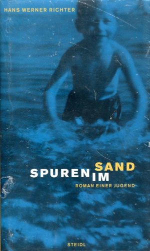 Spuren im Sand. Roman einer Jugend. Mit einem Nachwort von Siegfried Lenz.