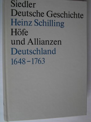 Siedler Deutsche Geschichte Höfe und Allianzen Deutschland 1648-1763