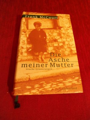 gebrauchtes Buch – Frank McCourt – Die Asche meiner Mutter